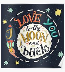 I love you to the moon and back Poster