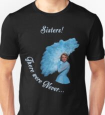 White Christmas Sisters-1 Unisex T-Shirt