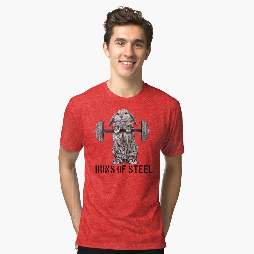 Buns of Steel (Light) Tri-blend T-Shirt