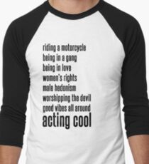 And acting cool, and acting cool Men's Baseball ¾ T-Shirt
