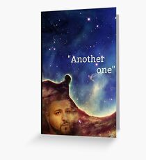 Another One Greeting Card