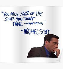 Michael Scott's Inspirational Quote (Colour) Poster