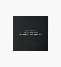 earl sweatshirt Art Board