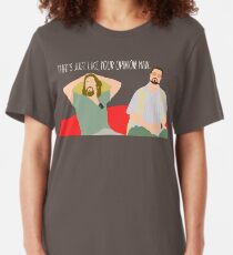 The Big Lebowski - Just Your Opinion Man Slim Fit T-Shirt