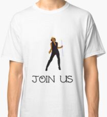 join us Classic T-Shirt