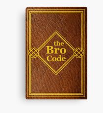 HIMYM - Der Bro-Code Leinwanddruck