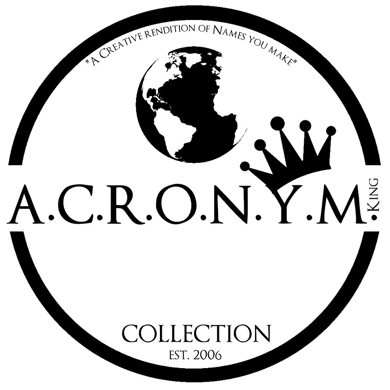 a-c-r-o-n-y-m-king-collection-by-nulevel2-redbubble