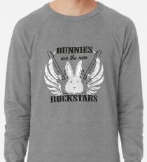 Bunnies are the new rockstars Leichtes Sweatshirt