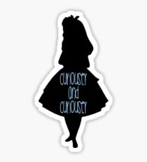 Curiouser and Curiouser Sticker