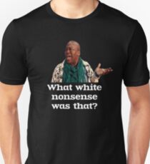 Welcher weiße Unsinn war das? Slim Fit T-Shirt