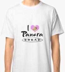 I Love Panera Bread Classic T-Shirt