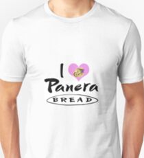 I Love Panera Bread Unisex T-Shirt
