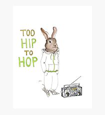 Too Hip to Hop - Hipster bunny, hip hop bunny, rabbit art, bunny watercolor, rap art Photographic Print
