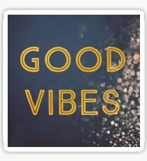 Good Vibes Sticker