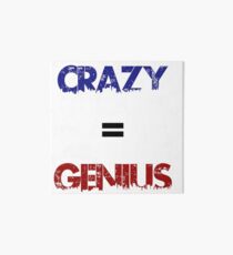 Crazy=Genius Art Board