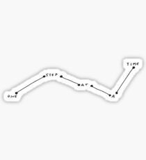 One Step At A Time Sticker