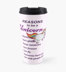 Reasons to be a Unicorn Travel Mug