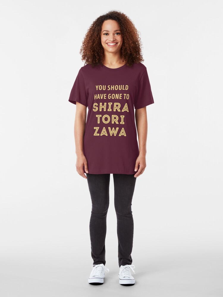 you should have come to shiratorizawa shirt