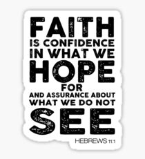 Bible Verse: Hebrews 11:1 Sticker