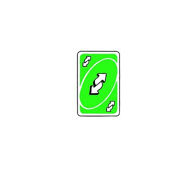 Trippy green Uno reverse card Sticker for Sale by Shred-Lettuce