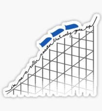 I'm On a Roller Coaster That Only Goes Up (Blue Cars) Sticker