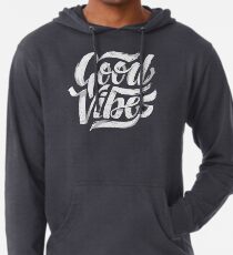 Good Vibes - Feel Good T-Shirt Design Lightweight Hoodie