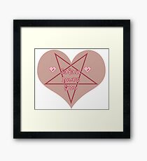 Satan Loves You Framed Print