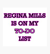 Regina Mills - To-Do List Photographic Print