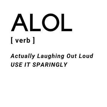 ALOL LOL verb abbreviation Sticker for Sale by Six Deers