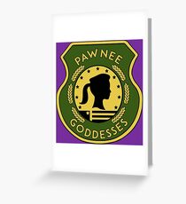Pawnee Goddess - Parks & Recreation Greeting Card