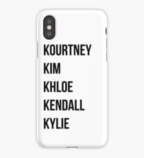 Kardashians iPhone Case/Skin