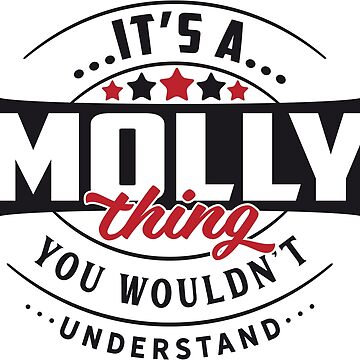 Artwork thumbnail, Molly Thing You Wouldn't Understand by wantneedlove