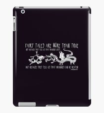 Fairy Tales are More Than True iPad Case/Skin
