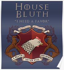 House Bluth, I Need a Favor Poster