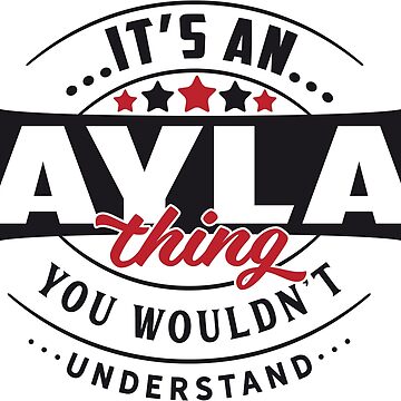 Artwork thumbnail, Ayla Name T-shirt Ayla Thing Ayla by wantneedlove