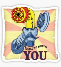REALITY NEEDS YOU Sticker