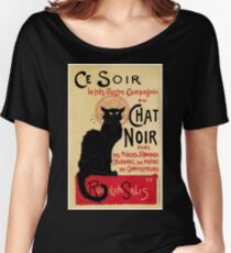 The black cat, le chat noir famous art nouveau ad Women's Relaxed Fit T-Shirt