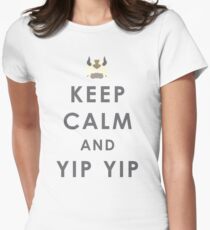 Keep Calm And Yip Yip! Women's Fitted T-Shirt