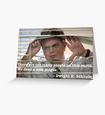 Dwight Schrute Quote Greeting Card