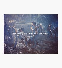 For Johnny, Man. Photographic Print