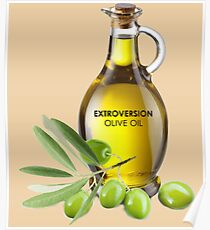 Extroversion Olive Oil Poster