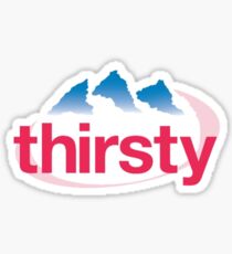 Thirsty Sticker