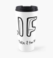 Life Travel Mug