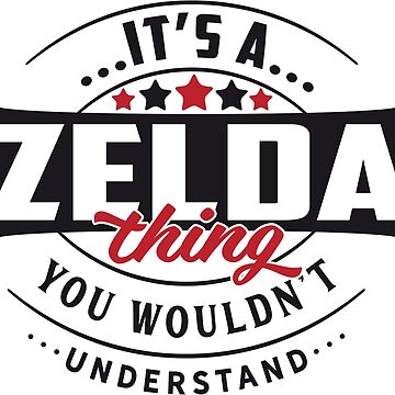 Artwork thumbnail, Zelda Name T-shirt Zelda Thing Zelda by wantneedlove