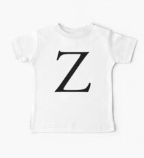 Z, Zee, Zed, Alphabet Letter, Zulu, Zero, Zoro, A to Z, 26th Letter of Alphabet, Initial, Name, Letters, Tag, Nick Name Baby Tee