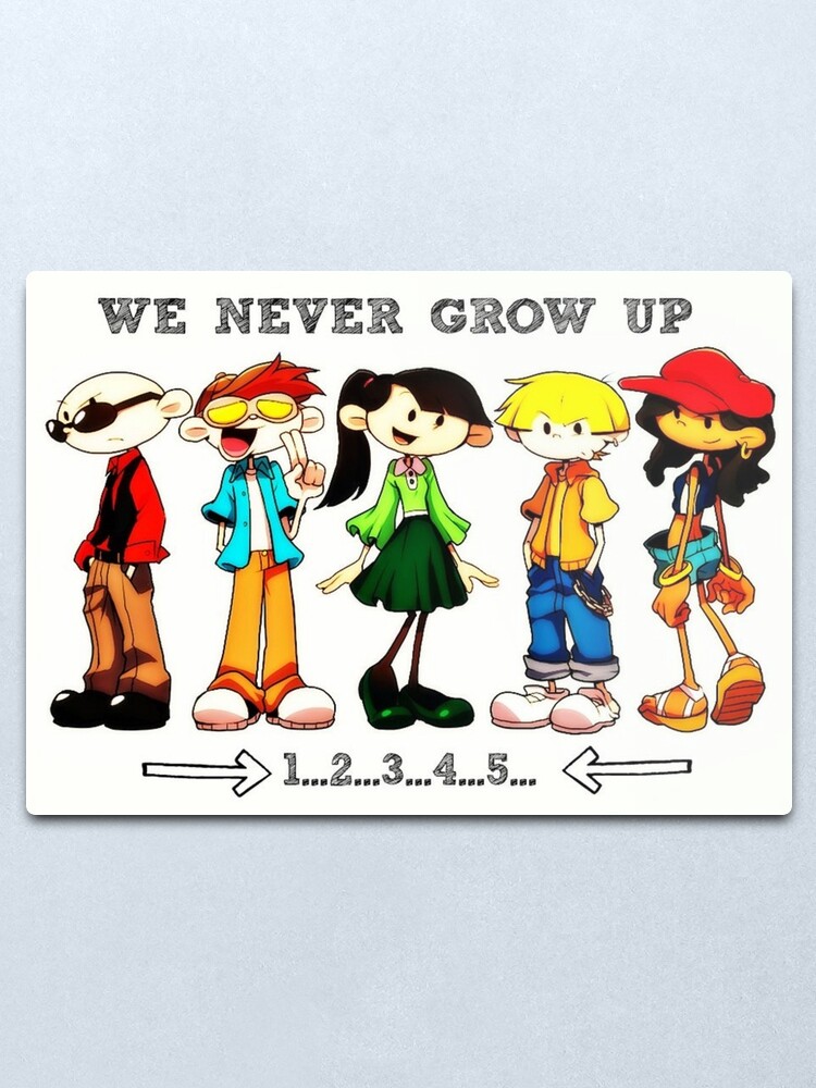 Kids Next Door We Never Grow Up Metal Print By Pikachufan1336
