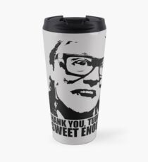 Snatch Brick Top süß genug Tshirt Thermobecher