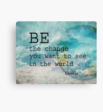 Gandhi Quote Be The Change Canvas Print