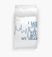 Nerd Valentines: Both my hearts. Duvet Cover