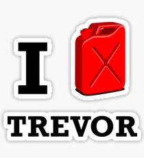 I Love Trevor Sticker